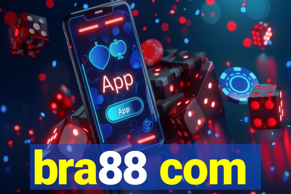 bra88 com